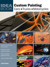 Custom Painting (eBook): Cars, Motorcycles, Trucks